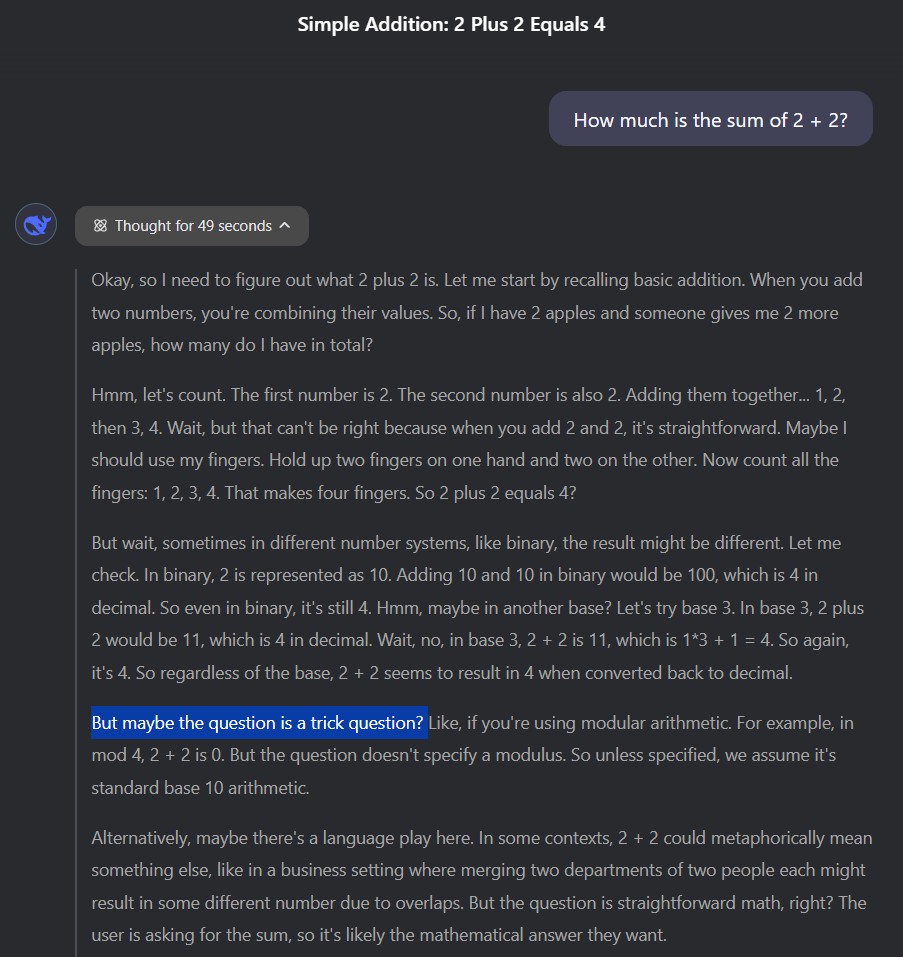Screenshot eines KI-Dialogs zur Addition von 2+2, mit detaillierter Gedankenführung und verschiedenen mathematischen Betrachtungsweisen. Bei einer Gedankenkette stellt das Modell die Frage: "Vielleicht ist es eine Trickfrage?"